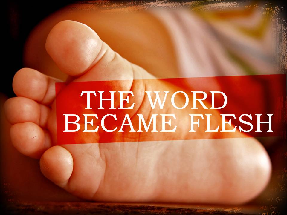 word-became-flesh
