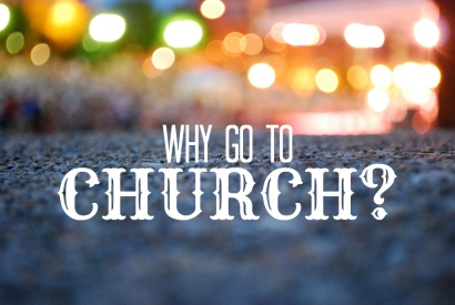 why-go-to-church